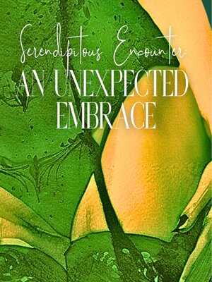cover image of Serendipitous Encounter